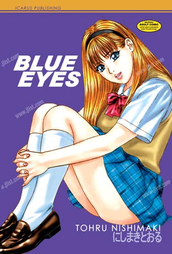 ブルーアイズ,Blue Eyes,にしまき とおる,Tohru Nishimaki,梶原恒明,にしまきとおる,画师
